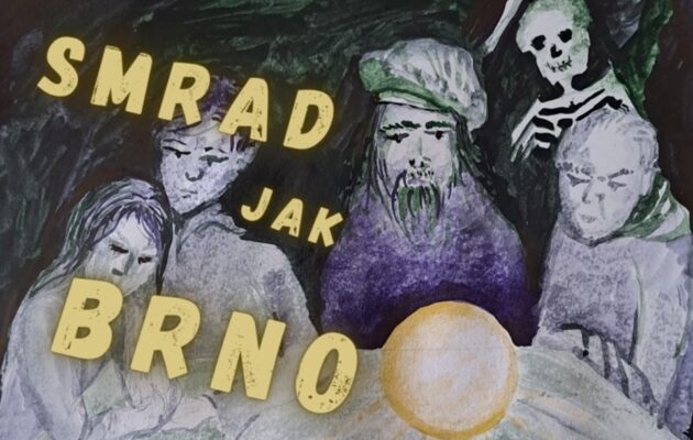 Fraška Smrad jako Brno v Rotundě sv. Zdendyse vstoupí do derniéry